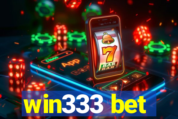 win333 bet